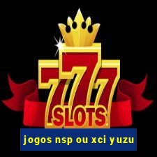 jogos nsp ou xci yuzu